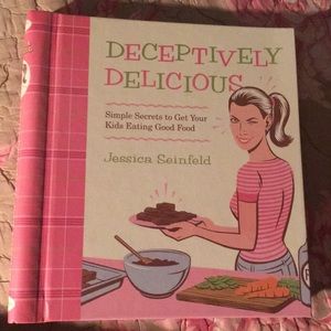 Deceptively Delicious  by Jessica Seinfeld